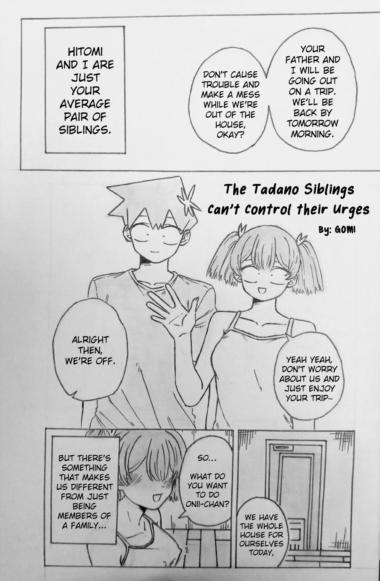 The Tadano Siblings Can't Control Their Urges 0
