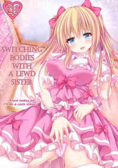 Ecchi na Imouto to Shintai Koukan| Switching Bodies With a Lewd Sister: From Today on I'll be a Cock Slave 1