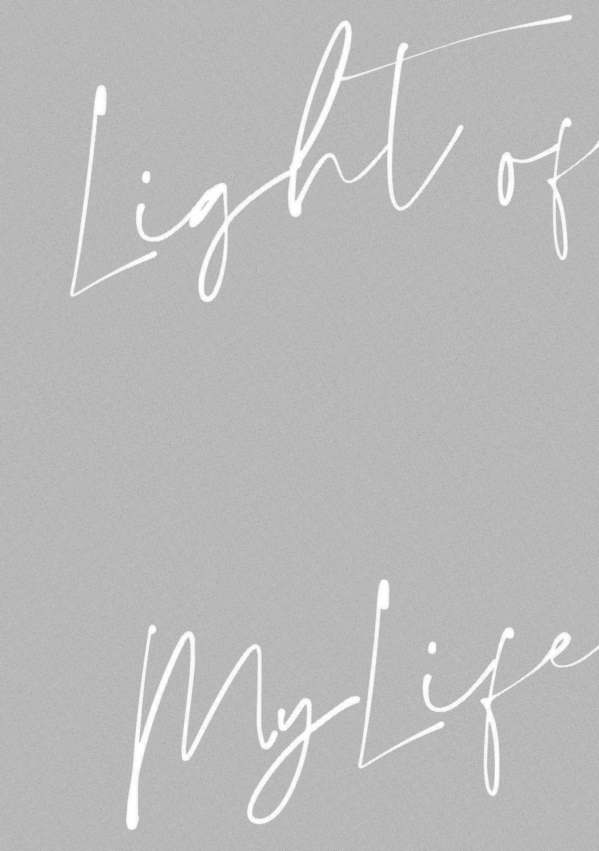 Light of my life | 生命之光 02-04 27