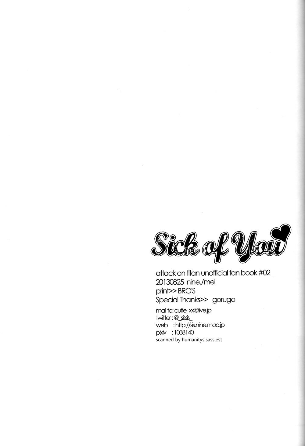 Sick of You 25