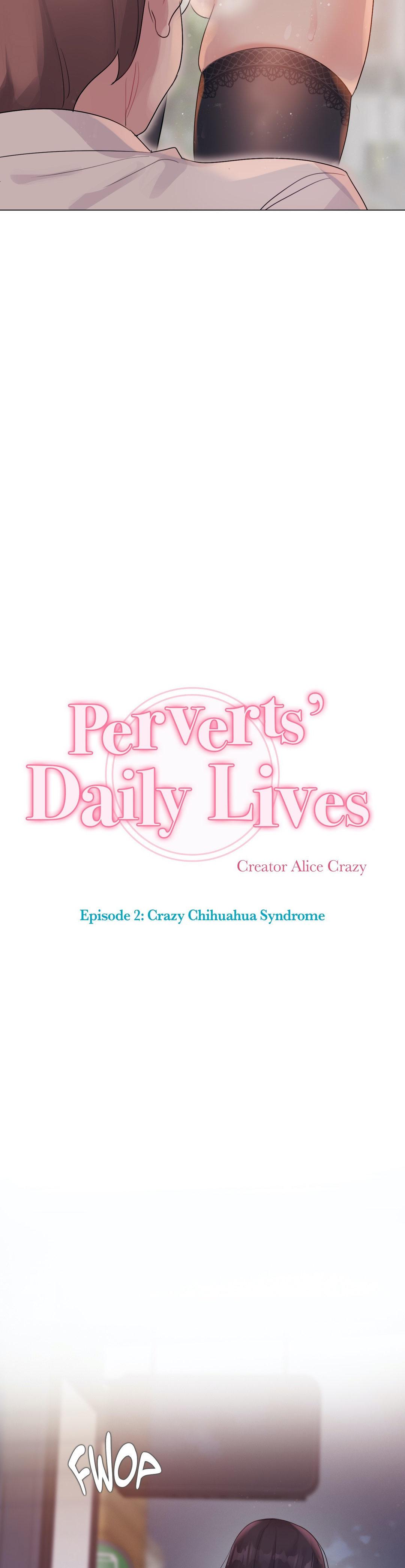 Perverts' Daily Lives Episode 2: Crazy Chihuahua Syndrome 399