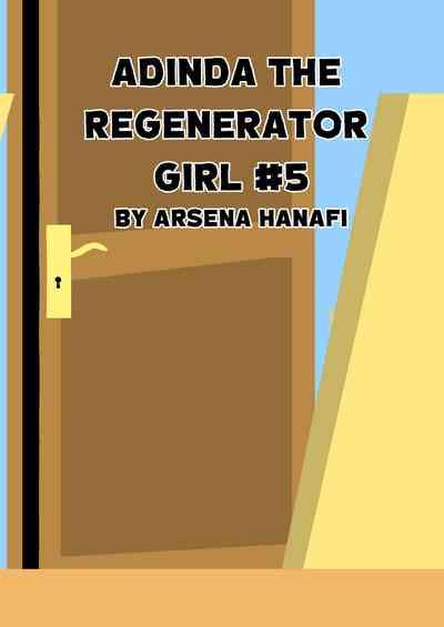Adinda The Regenerator Girl #5 9