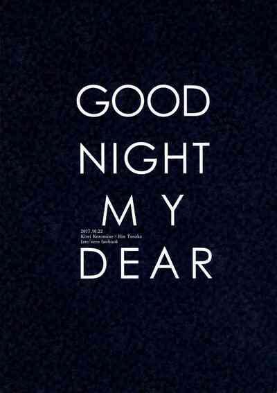 GOOD NIGHT MY DEAR 2