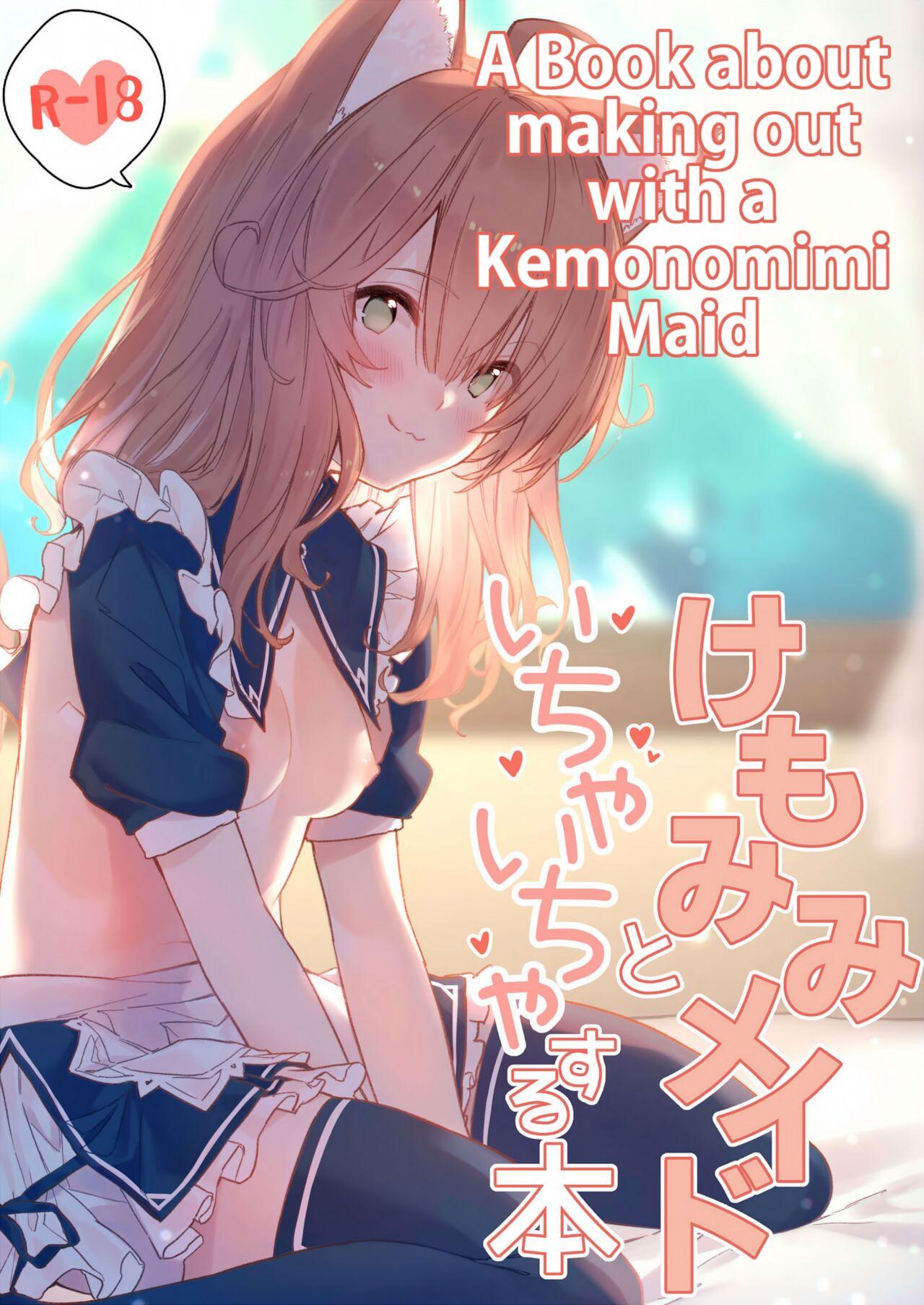 Kemomimi Maid to Ichaicha suru Hon | A Book about making out with a Kemonomimi Maid 0