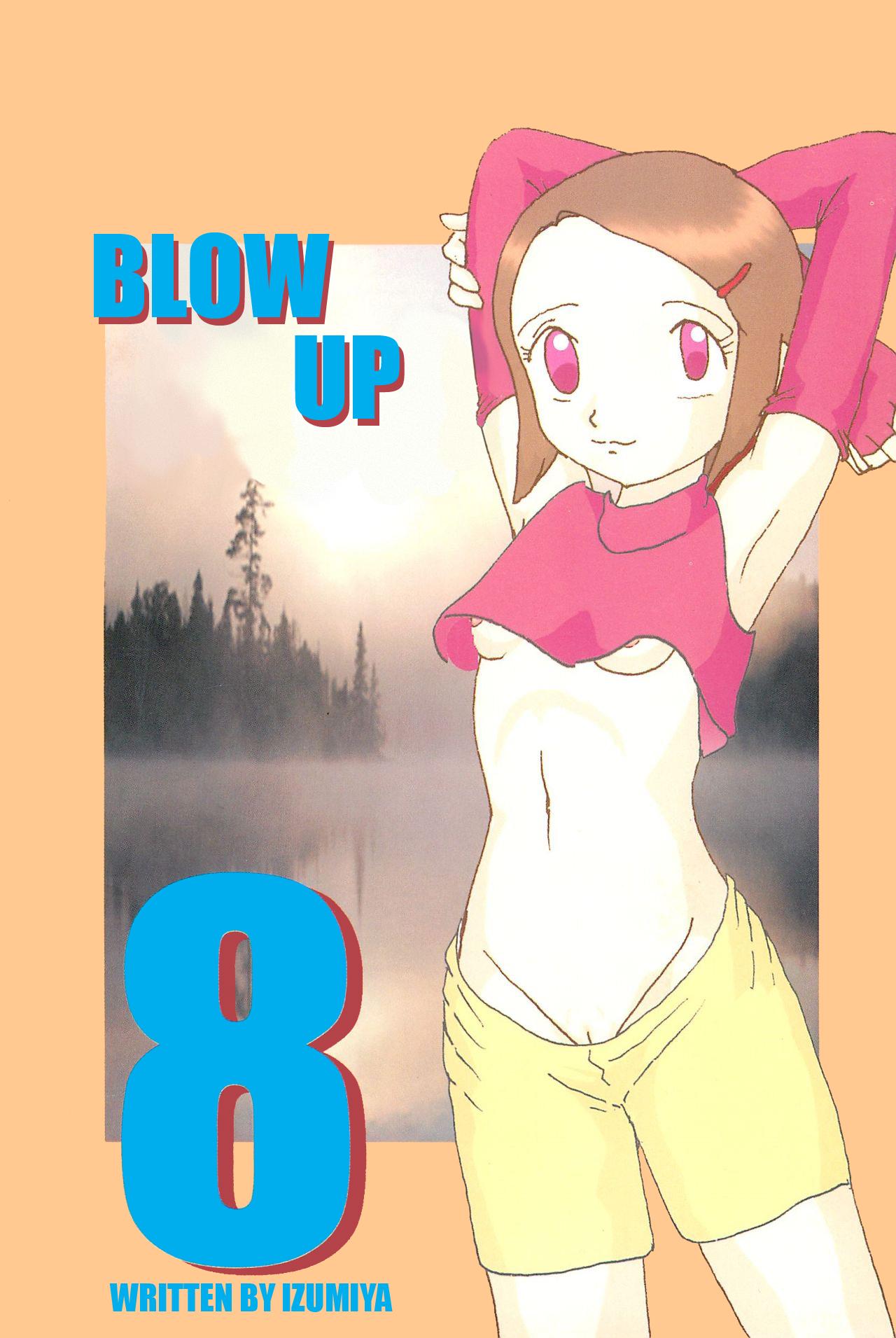 Blow Up 8 0