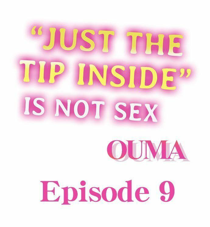 [OUMA] Just the Tip Inside is Not Sex Ch.36/36 [English] Completed 84