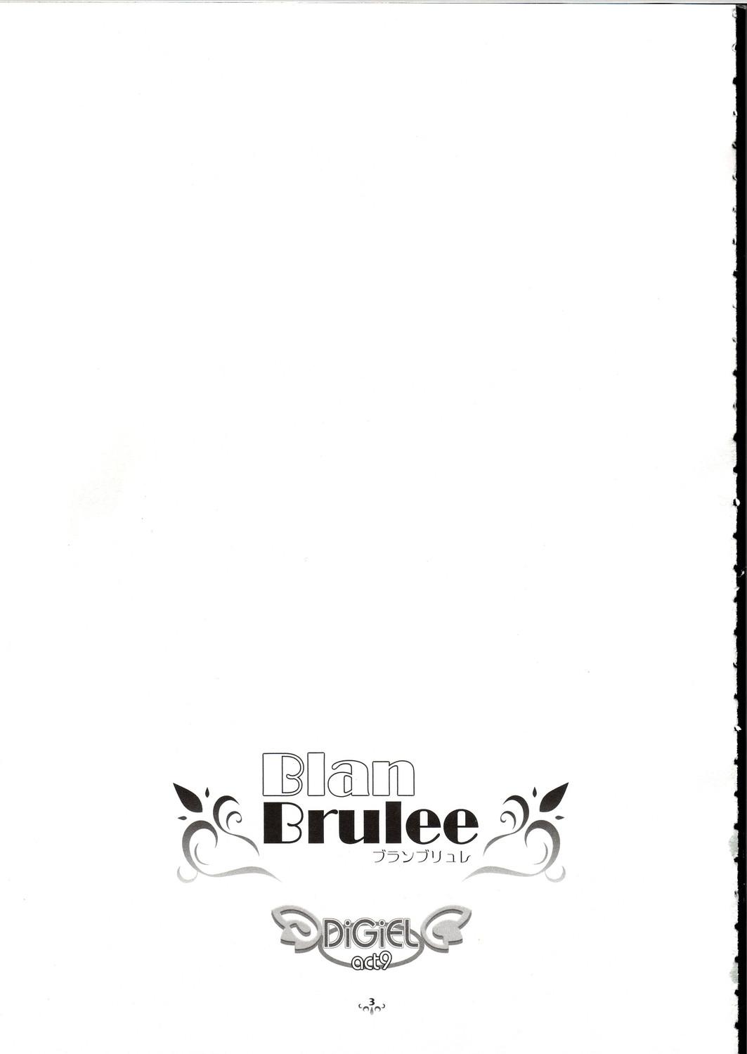Blan Brulee 1