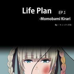 Life Plan - Momobami kirari EP.1 1