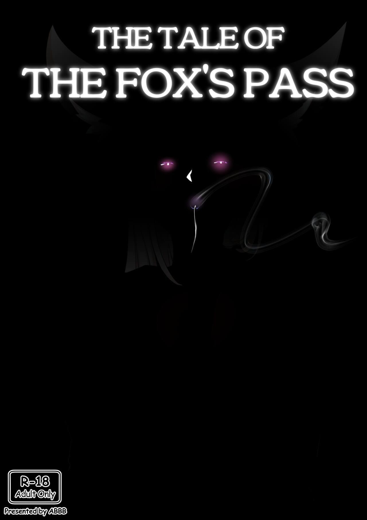 The tale of the fox's pass 25